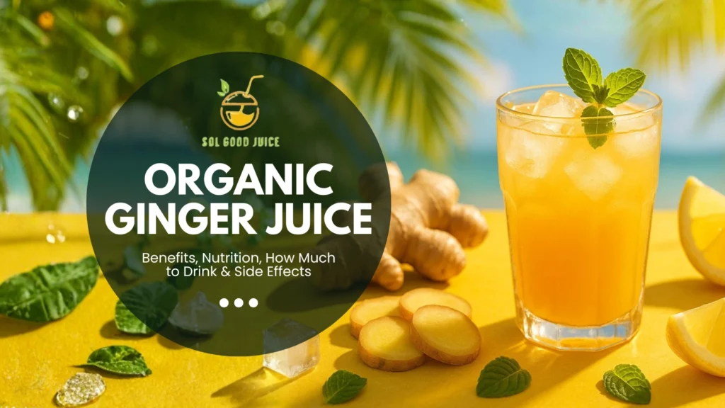 Organic Ginger Juice